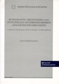 Cover: Bioindikative Absch&auml;tzung eines potentiellen Gef&auml;hrdungsrisikos ausgew&auml;hlter Substanzen anhand der Ver&auml;nderungen zellul&auml;rer Parameter bei Mikroorganismen - Westarp