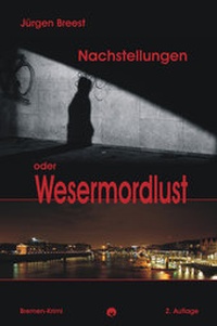 Abbildung von: Nachstellungen oder: Wesermordlust - Igel