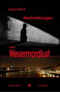 Cover: Nachstellungen oder: Wesermordlust - Igel