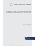 Cover: Flugaktivit&auml;t, Eiablage und Habitatbindung von K&ouml;cherfliegen (Trichoptera) an Flie&szlig;gew&auml;ssern - Westarp