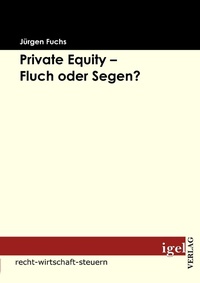 Enlarge image Cover: Private Equity - Fluch oder Segen? - Igel