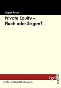 Cover: Private Equity - Fluch oder Segen? - Igel