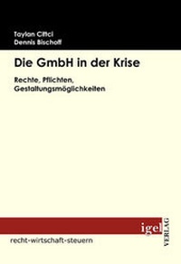 Abbildung von: Die GmbH in der Krise - Igel