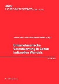 Abbildung von: Unternehmerische Verantwortung in Zeiten kulturellen Wandels - Edition Rainer Hampp