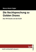 Abbildung von: Die Rechtsprechung zu Golden Shares - Igel