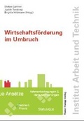 Cover: Wirtschaftsf&ouml;rderung im Umbruch - Edition Rainer Hampp