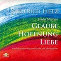 Cover: Dann bleiben Glaube, Hoffnung, Liebe - F&uuml;r den letzten Weg und f&uuml;r die, die ihn begleiten - ABAKUS Musik
