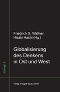 Cover: Globalisierung des Denkens in Ost und West - Traugott Bautz