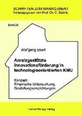 Cover: Anreizgest&uuml;tzte Innovationsf&ouml;rderung in technologieorientierten KMU - Edition Rainer Hampp