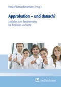 Cover: Approbation - und danach? - medhochzwei Verlag