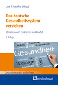 Cover: Das deutsche Gesundheitssystem verstehen - medhochzwei Verlag