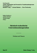 Cover: S&auml;chsisch-tschechische Unternehmenskooperation - Edition Rainer Hampp