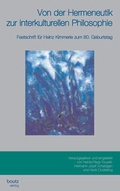 Cover: Von der Hermeneutik zur interkulturellen Philosophie - Traugott Bautz