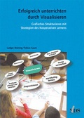 Cover: Erfolgreich unterrichten durch Visualisieren - NEUE DEUTSCHE SCHULE
