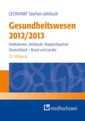 Cover: Leonhart Taschen-Jahrbuch Gesundheitswesen 2012/2013 - medhochzwei Verlag