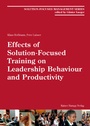 Cover: Effects of Solution-Focused Training on Leadership Behaviour and Productivity - Edition Rainer Hampp
