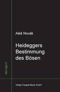 Cover: Heideggers Bestimmung des B&ouml;sen - Traugott Bautz