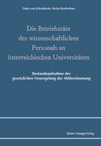 Abbildung von: Die Betriebsräte des wissenschaftlichen Personals an österreichischen Universitäten - Edition Rainer Hampp