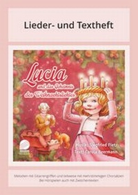 Abbildung von: Lucia und das Geheimnis des Weihnachtslichtes - ABAKUS Musik