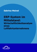 Bild: ERP-System im Mittelstand: Wirtschaftlichkeitsanalyse eines Luftfahrtunternehmens - Igel