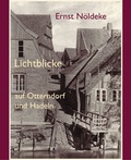 Cover: Ernst N&ouml;ldeke - Atelier im Bauernhaus