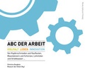 Cover: ABC der Arbeit - D&ouml;lling u. Galitz