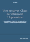 Cover: Vom kreativen Chaos zur effizienten Organisation - Edition Rainer Hampp