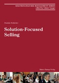 Cover: Solution-Focused Selling - Edition Rainer Hampp