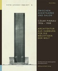 Cover: Zwischen Avantgarde und Salon C&auml;sar Pinnau 1906 - 1988 - D&ouml;lling und Galitz