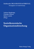 Cover: Sozio&ouml;konomische Organisationsforschung - Edition Rainer Hampp