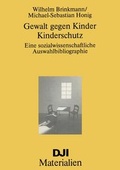Cover: Gewalt gegen Kinder - Kinderschutz - Deutsches Jugendinstitut