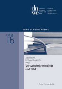 Abbildung von: Wirtschaftskriminalität und Ethik - Edition Rainer Hampp