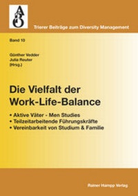 Enlarge image Cover: Die Vielfalt der Work-Life-Balance - Edition Rainer Hampp