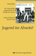 Cover: Jugend im Abseits? - Deutsches Jugendinstitut