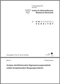 Cover: Analyse oberfl&auml;chennaher Eigenspannungszust&auml;nde mittels komplement&auml;rer Beugungsverfahren - Kassel University Press