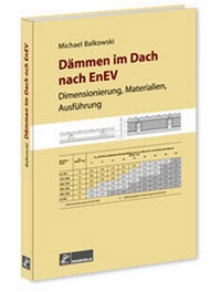 Abbildung von: Dämmen im Dach nach EnEV - Bruderverlag