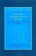 Cover: Stem Cells: A Cellular Fountain of Youth: Volume 8 - Elsevier