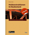 Cover: Holzkonstruktionen im Baubestand - Rudolf M&uuml;ller Verlag