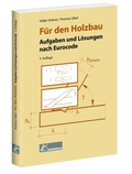 Cover: F&uuml;r den Holzbau - Rudolf M&uuml;ller Verlag