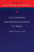 Cover: Cell Biology and Biotechnology in Space: Volume 8 - Elsevier