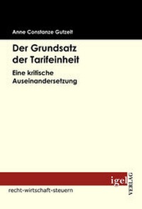 Abbildung von: Der Grundsatz der Tarifeinheit - Igel