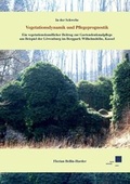Cover: In der Schwebe. Vegetationsdynamik und Pflegeprognostik. - Kassel University Press