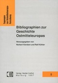 Cover: Bibliographien zur Geschichte Ostmitteleuropas - Verlag Herder-Institut