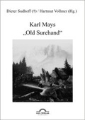 Cover: Karl Mays "Old Surehand" - Igel
