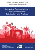 Cover: Innovative Restrukturierung von Unternehmen - Edition Rainer Hampp