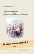 Cover: La Didone virgiliana sulla scena del barocco inglese - Traugott Bautz