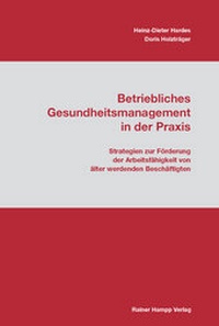 Abbildung von: Betriebliches Gesundheitsmanagement in der Praxis - Edition Rainer Hampp