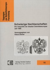 Abbildung von: Schwierige Nachbarschaften - Verlag Herder-Institut