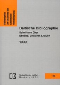 Abbildung von: Baltische Bibliographie 1999 - Verlag Herder-Institut