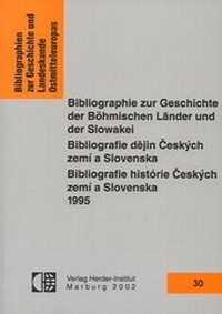 Abbildung von: Bibliographie zur Geschichte der Böhmischen Länder und der Slowakei 1995 - Verlag Herder-Institut